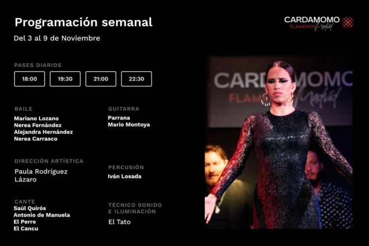 Programación Artística Cardamomo Flamenco Madrid 3-9 Noviembre
