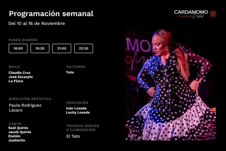 Programación Artística Cardamomo Flamenco Madrid 10-16 Noviembre